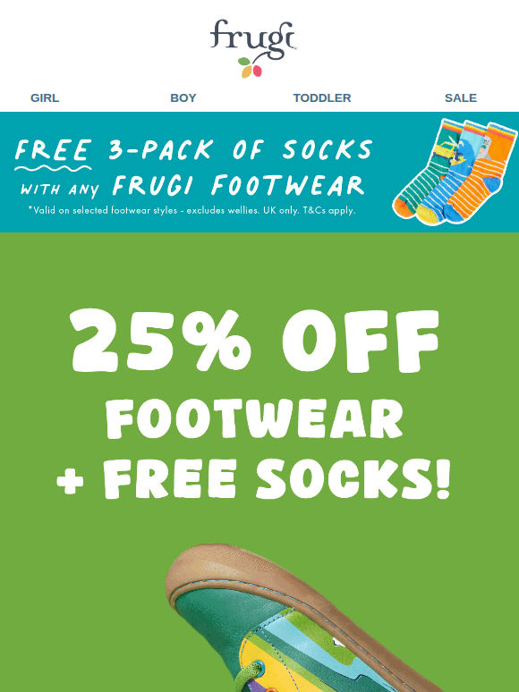 25% off Footwear + Free Socks!