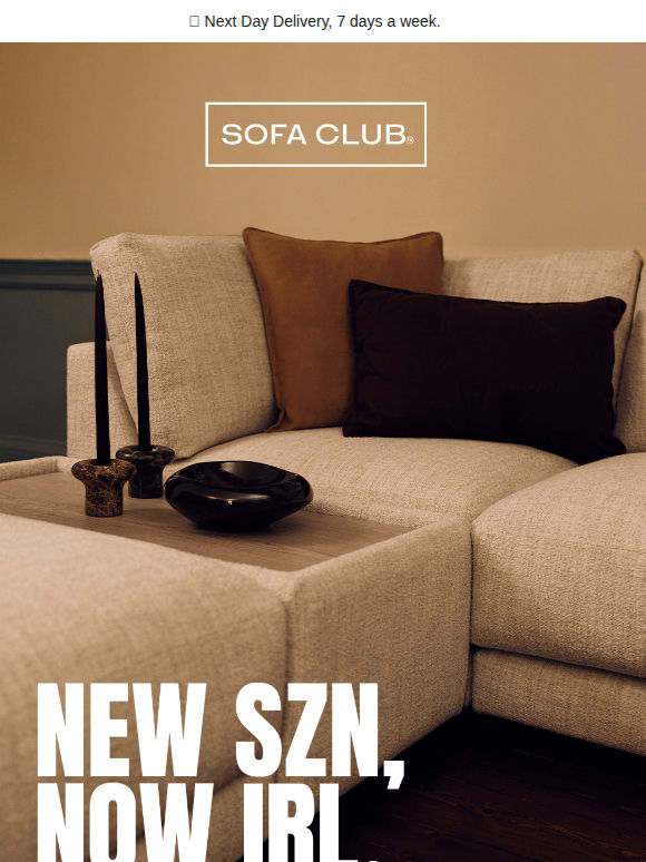 New SZN sofas IRL