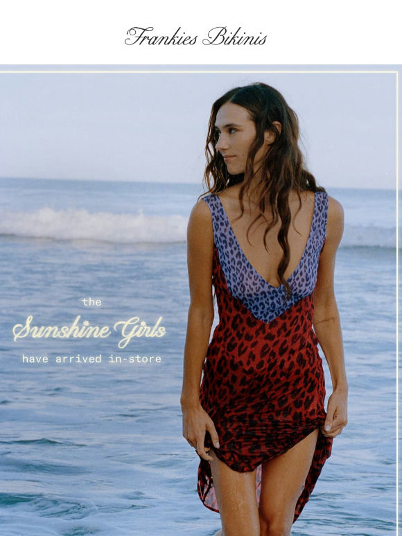 NOW IN-STORE: Sunshine Girls