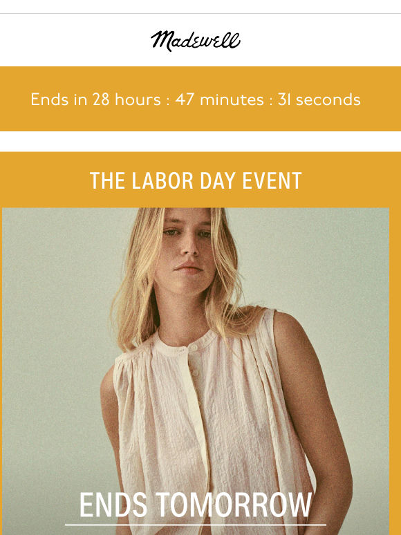 Ends tomorrow: the Labor Day Event