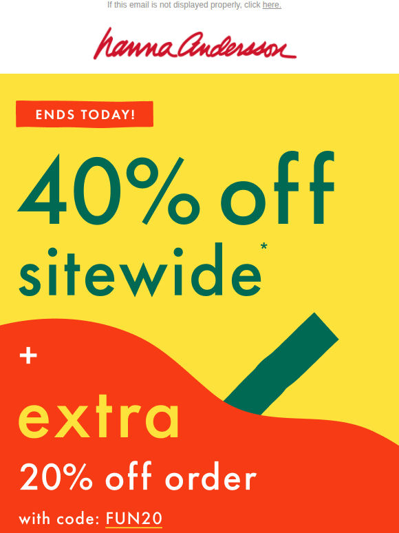 Last Call 📣 40% Off + Extra 20% Off Ends Today