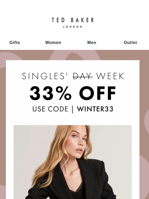 Happy Singles’ Week – Here’s 33% OFF
