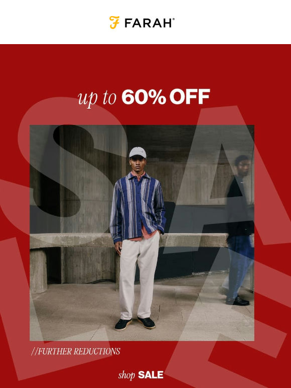 FINAL ADDITIONS: New Styles Just Added to the Farah Sale