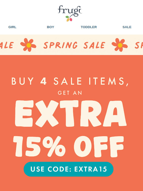 Buy 4 Items = Get EXTRA 15% OFF!
