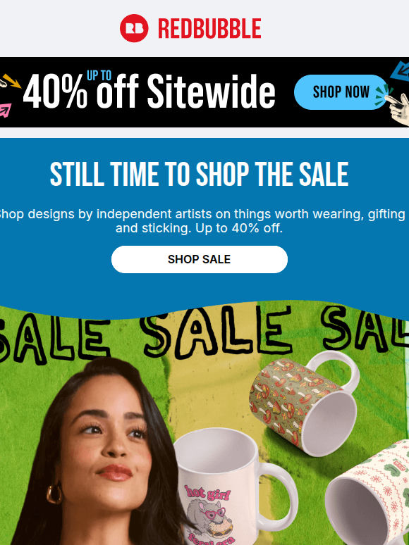A Little Reminder: Up to 40% off Everything 🪩