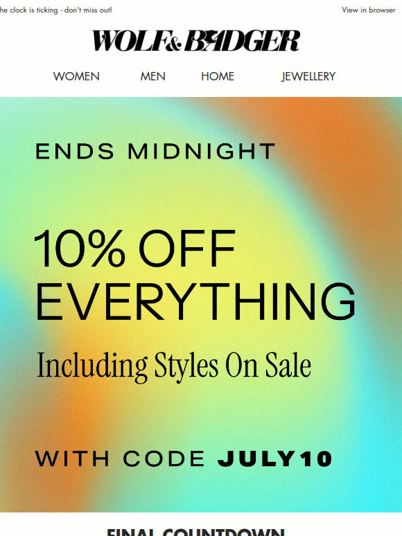 10% OFF EVERYTHING ENDS MIDNIGHT