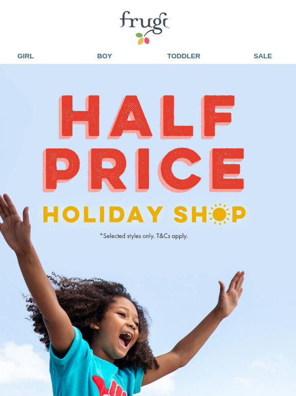 ☀️ Half Price Holiday Shop!