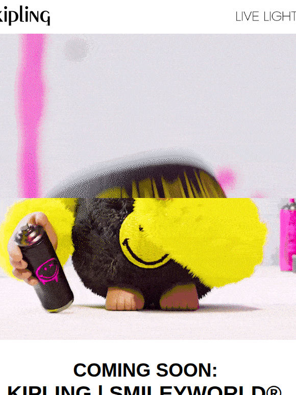Coming Soon: Kipling | SmileyWorld®