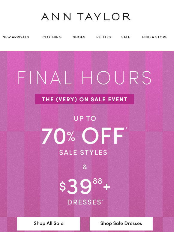 Last Call For Up To 70% Off Sale Styles!