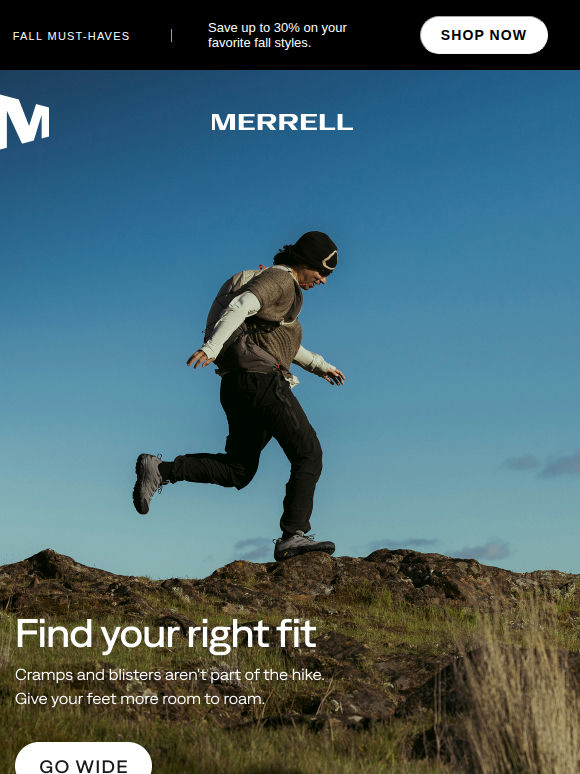 Wider fit. Bigger adventures.