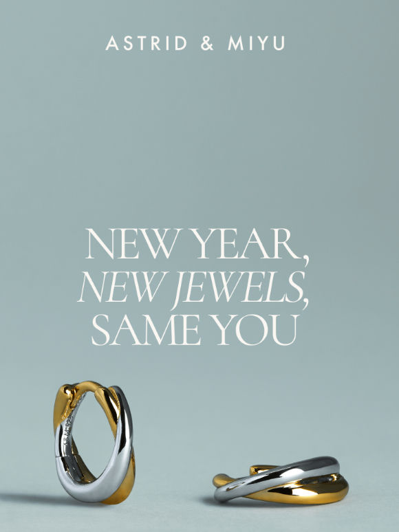 New year, new jewels, same you.