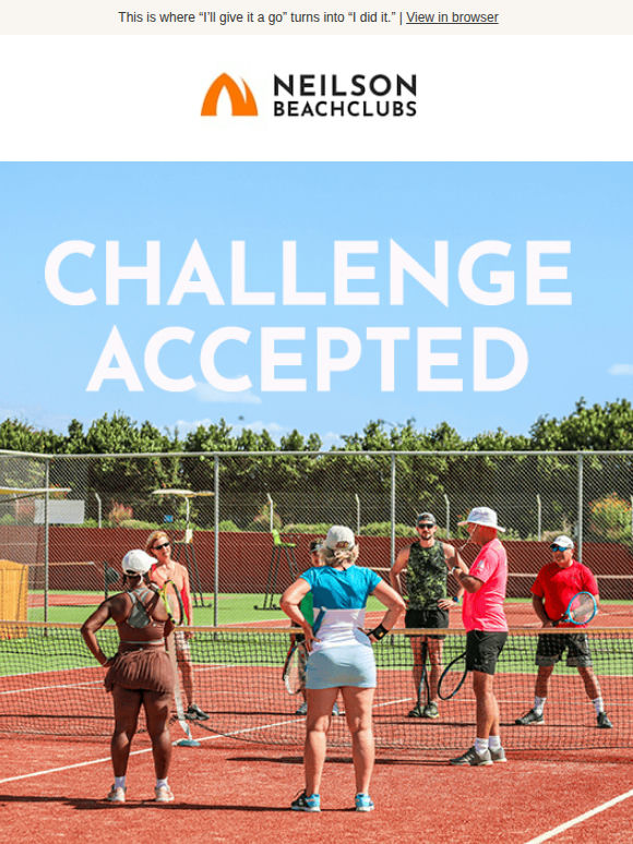 Try it. Love it. Do it again.