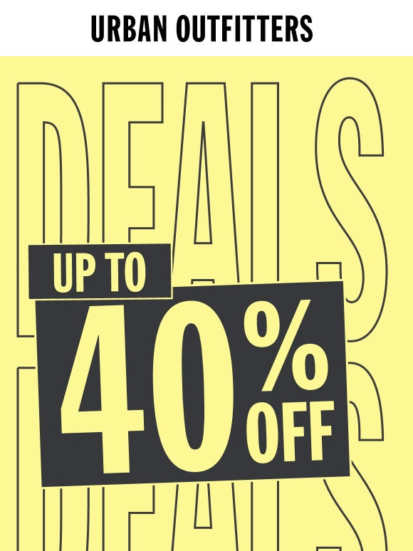 UP TO 40% OFF NOW ON