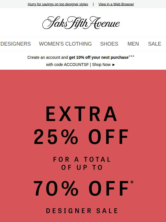 Extra 25% off? The sale just got even better... Enjoy a total of up to 70% off