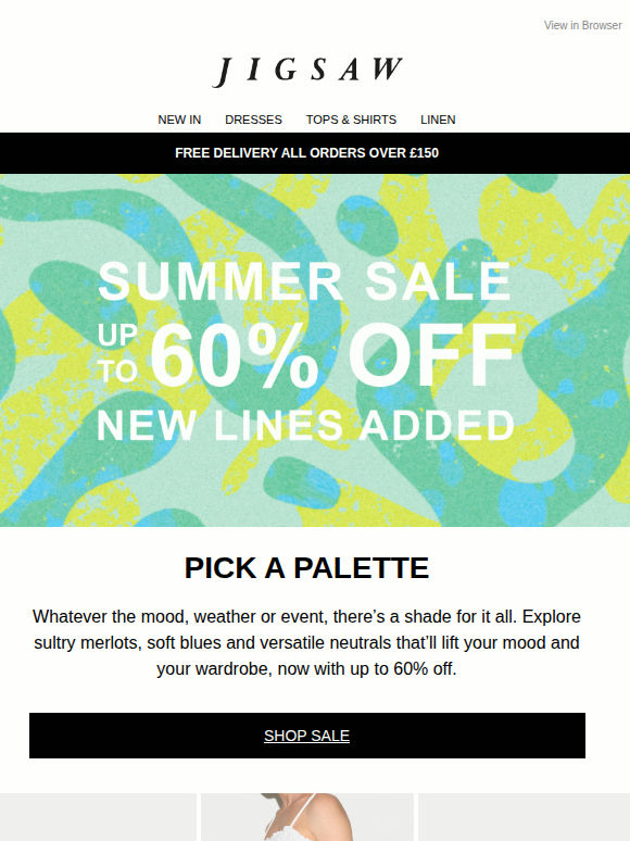 Summer's Colours | Up To 60% Off