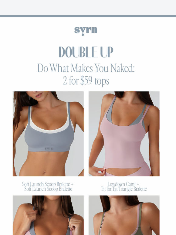 2 For $59 Tops