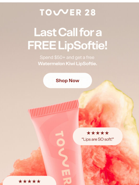 Free Watermelon Kiwi LipSoftie, Today Only