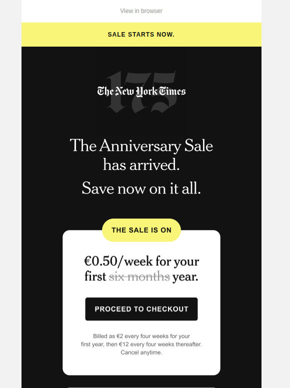 The Anniversary Sale is on. Save: €0.50 a week.