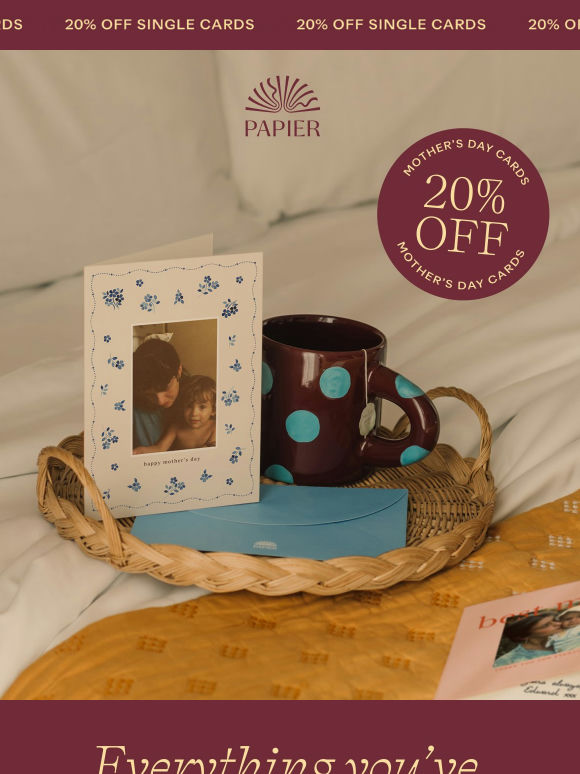 20% off Mother’s Day cards 