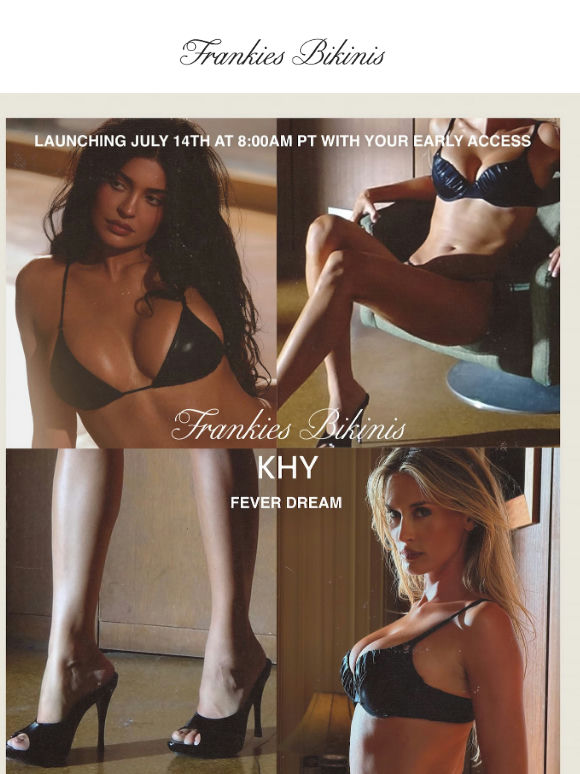 KHY x Frankies Bikinis: Fever Dream is Coming Soon