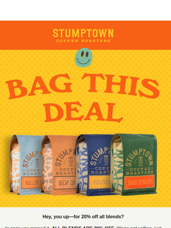Good golly, it’s 20% off all blends ☕