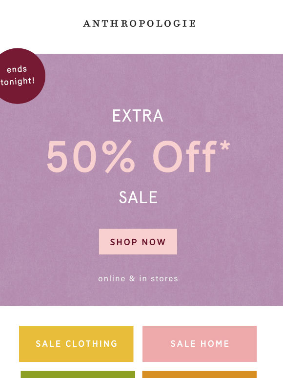 Extra 50% OFF sale ends tonight!