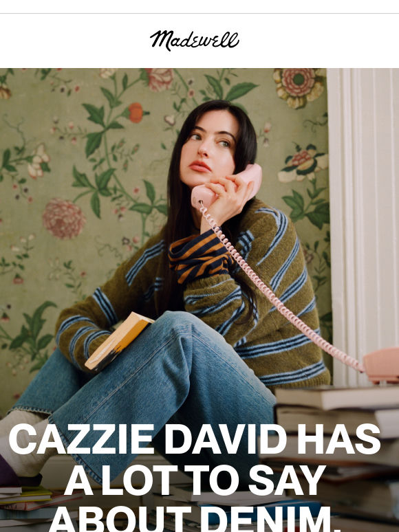 Cazzie has a lot to say about denim
