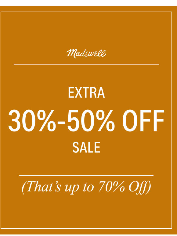 Shopped the extra 30%-50% off sale yet?