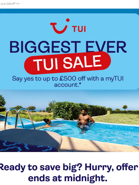 🚨The BIGGEST EVER TUI Sale ends tonight 🚨