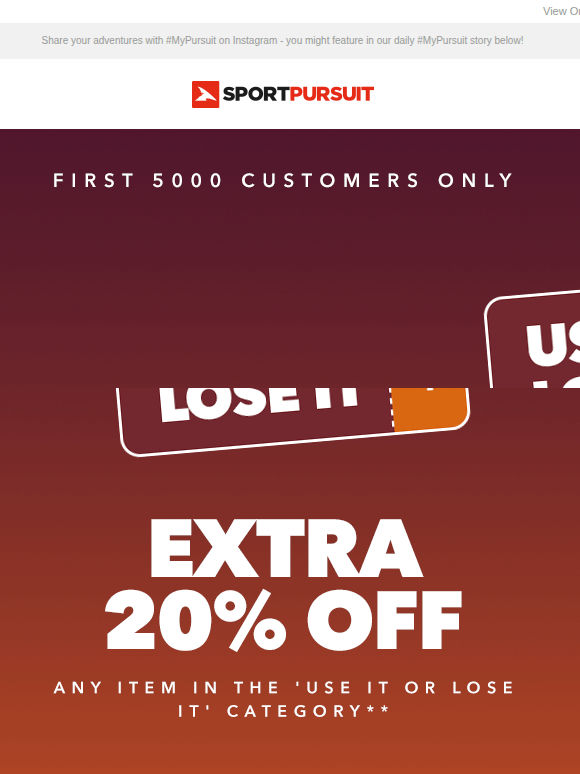 Extra TWENTY Percent Off - Use it or Lose It