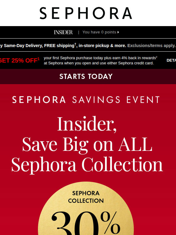 STARTS TODAY: 30% off ALL Sephora Collection 💝