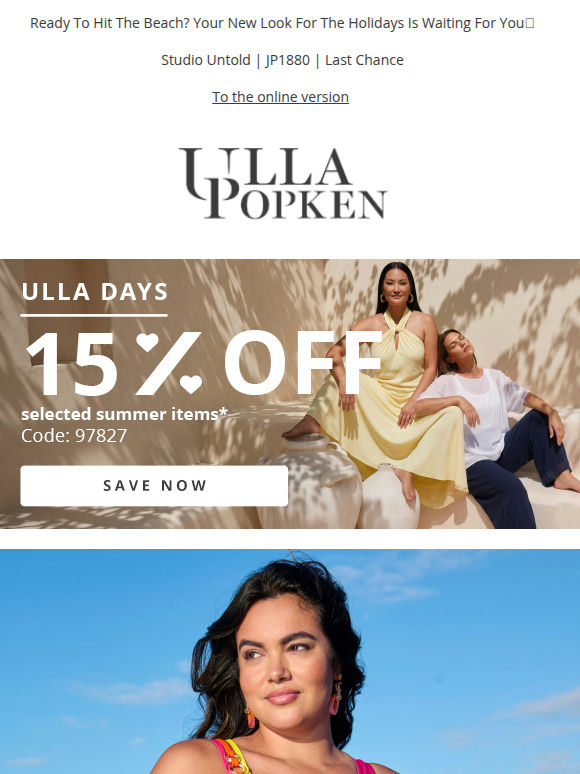 Ulla Days are here! 15% off selected summer items