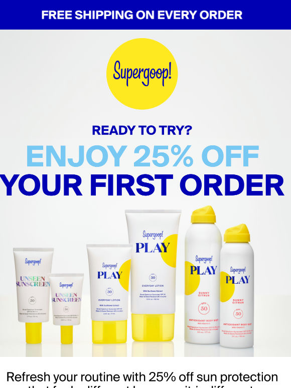 Enjoy 25% off your first order of summer SPF
