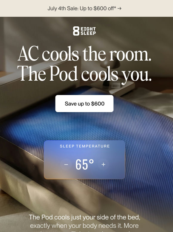 AC cools the room. The Pod cools you*
