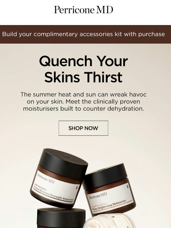 Quench your skins thirst this summer..