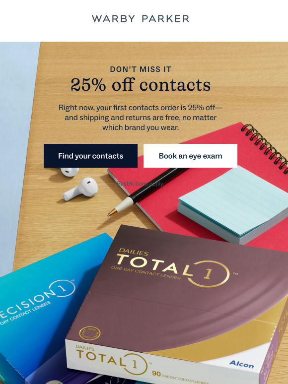Remember: 25% off contacts!