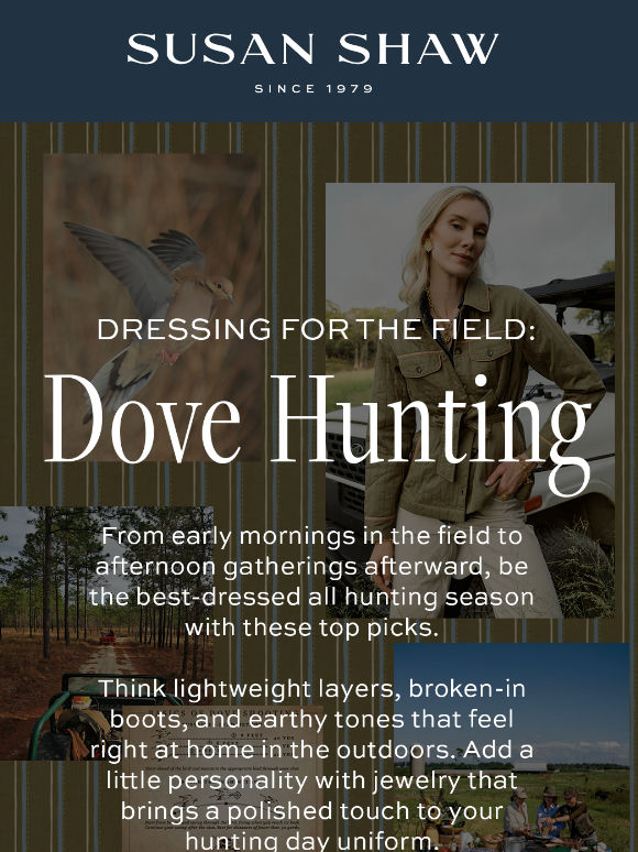 Our Guide to Dressing for the Field