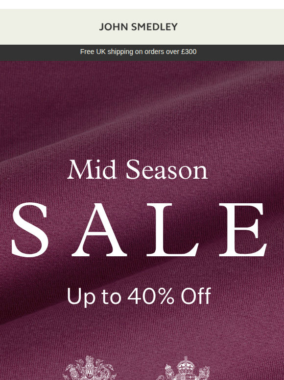 Your Invite to Sale: Up To 40% Off