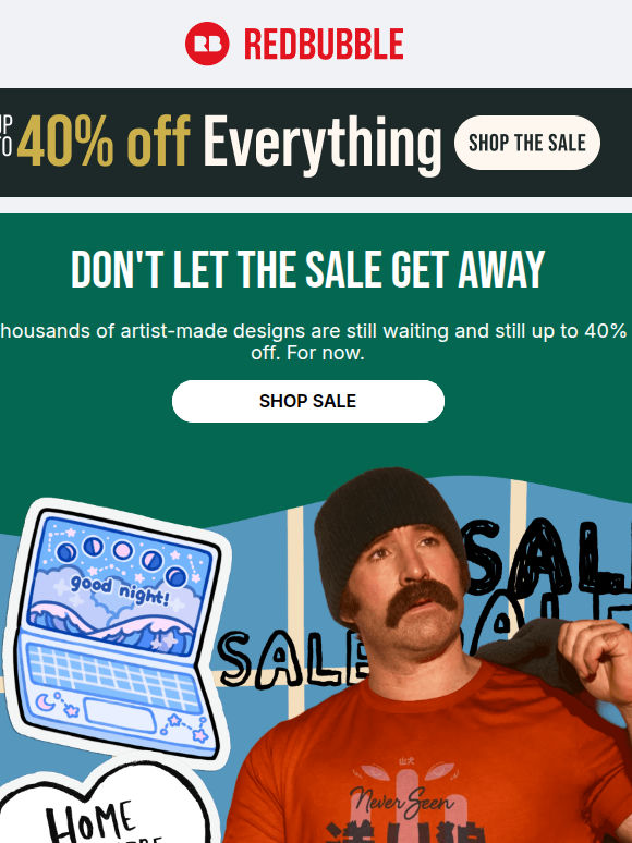 Quick Reminder: Up to 40% off Everything 🫶