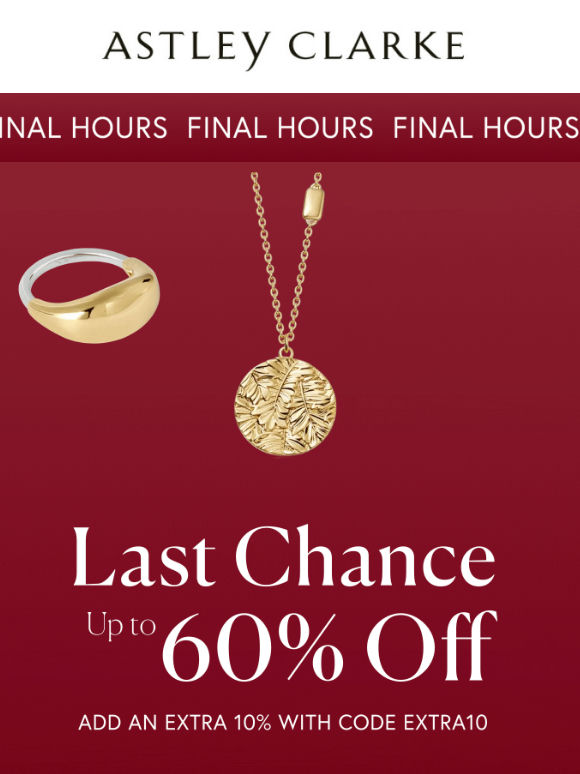 Last chance for up to 60% off