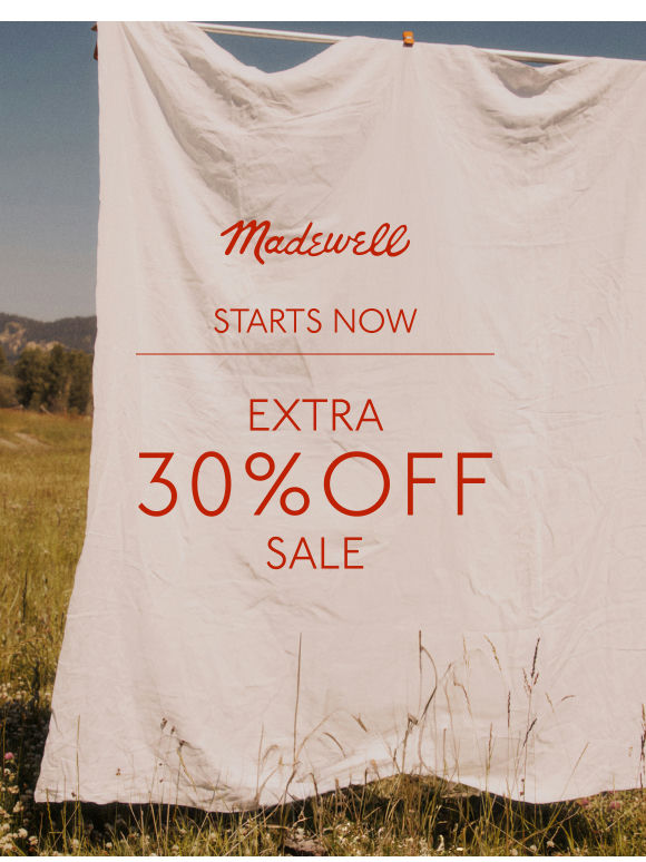 STARTS NOW: extra 30% off sale