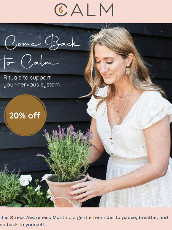 Find calm with 20% off 😌