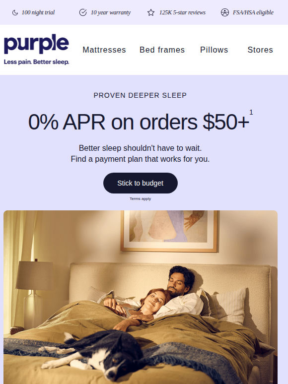 Sleep better. Spend less. Period.