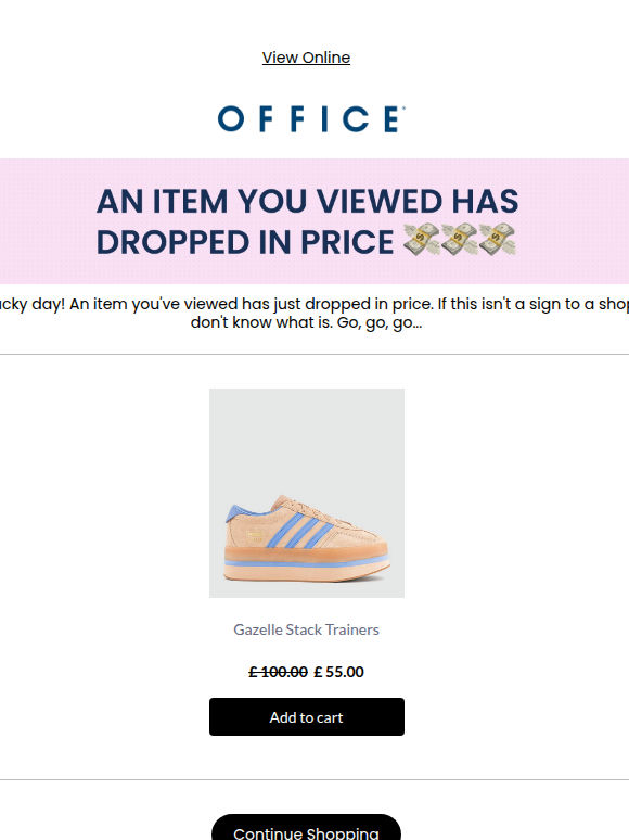 An item you've viewed just dropped in price!