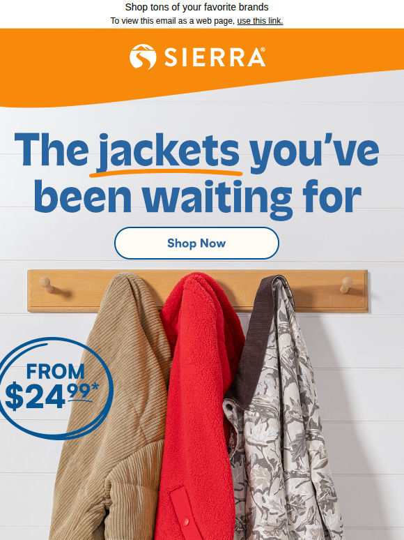 From $24.99*: Jackets 🙌