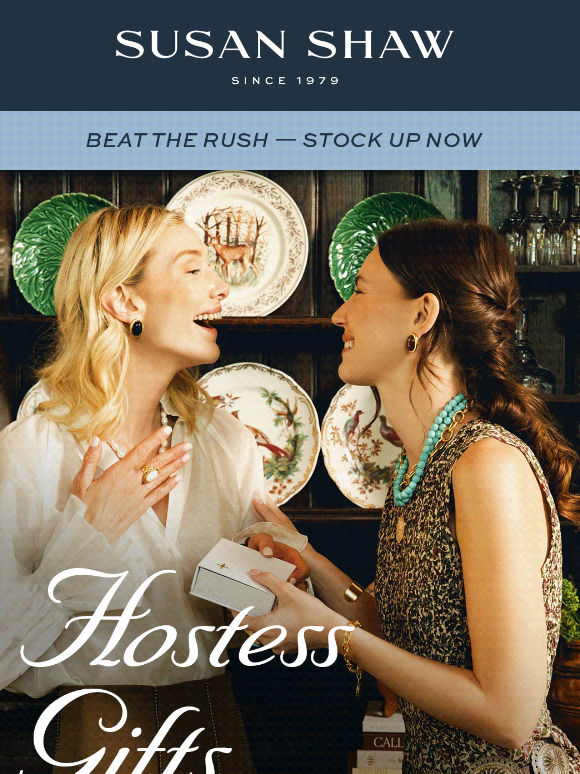 Stock Up on Hostess Gifts Now
