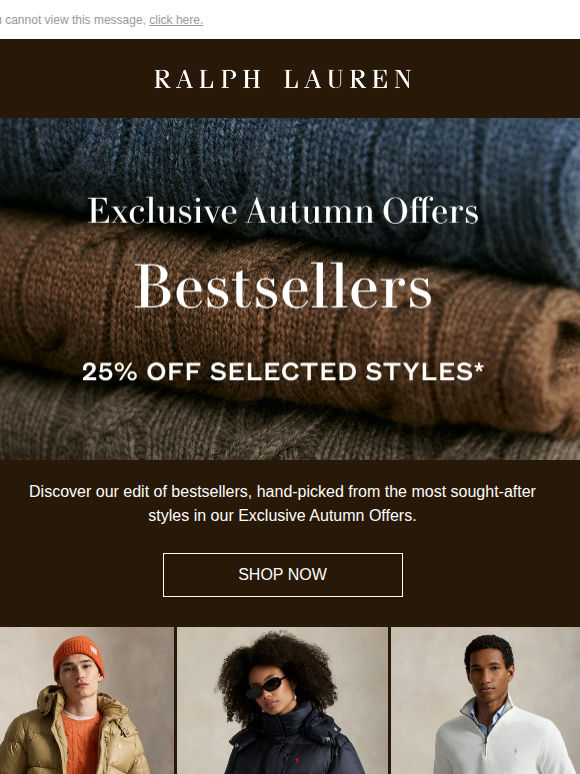Enjoy 25% off our Most Loved Styles