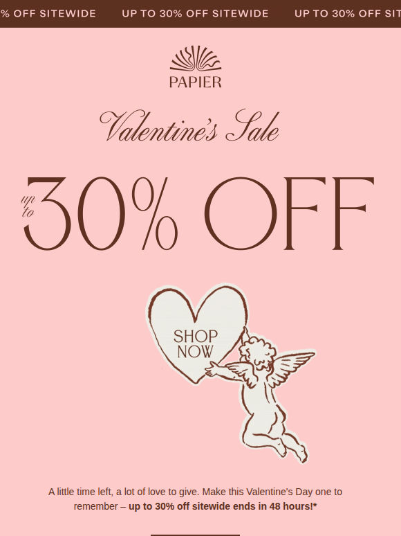 One last chance 💘 Up to 30% off