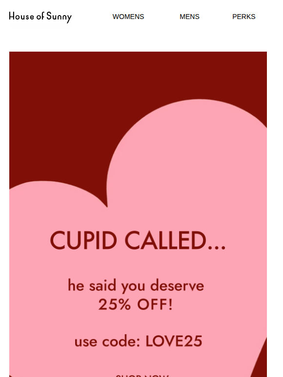 25% Off Inside 💘 A Little Love from Us to You