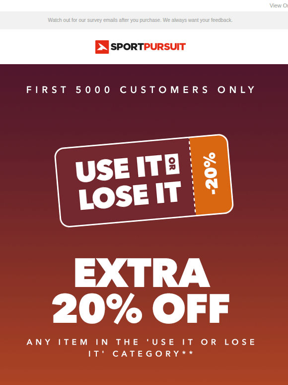 Order Tonight - Extra 20% Off - Use It Or Lose It